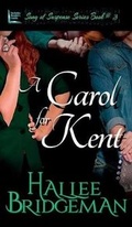 Cover: A Carol for Kent - Olivia Kimbrell Press (TM)