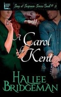 Cover: A Carol for Kent - Olivia Kimbrell Press (TM)