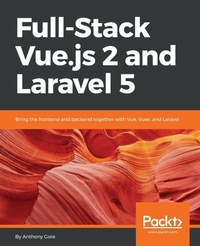 Abbildung von: Full-Stack Vue.js 2 and Laravel 5 - Packt Publishing