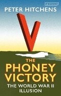 Cover: The Phoney Victory - I.B. Tauris