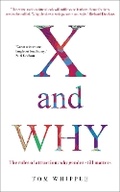 Cover: X and WHY - Short Books Ltd