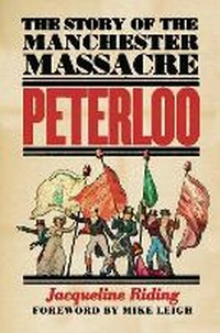 Enlarge image Cover: Peterloo - Head of Zeus