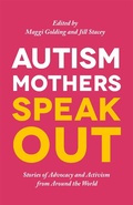 Cover: Autism Mothers Speak Out - Jessica Kingsley Publishers