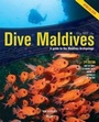 Cover: Dive Maldives - Atoll Editions