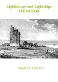 Cover: Lighthouses and Lightships of East Kent - Michaels Bookshop
