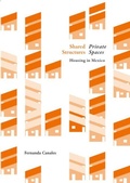 Cover: Shared Structures. Private Spaces - Actar Publishers