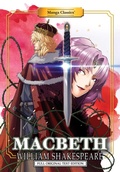 Cover: Macbeth - Manga Classics Inc.