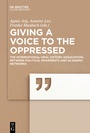 Cover: Giving a voice to the Oppressed? - De Gruyter Oldenbourg