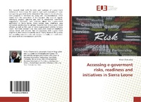 Abbildung von: Accessing e-goverment risks, readiness and initiatives in Sierra Leone - Éditions universitaires européennes