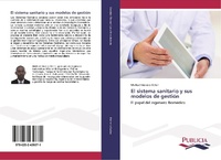 Abbildung von: El sistema sanitario y sus modelos de gestión - PUBLICIA