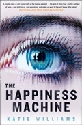 Cover: The Happiness Machine - The Borough Press