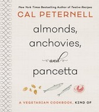 Abbildung von: Almonds, Anchovies, and Pancetta - William Morrow Cookbooks