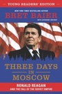Cover: Three Days in Moscow Young Readers' Edition - HarperCollins