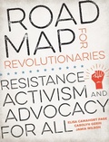 Cover: Road Map for Revolutionaries - Ten Speed Press