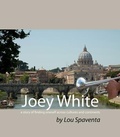 Cover: Joey White - Spaventa Publishing