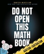 Cover: Do Not Open This Math Book - Crown Books for Young Readers