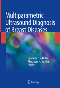 Abbildung von: Multiparametric Ultrasound Diagnosis of Breast Diseases - Springer