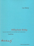 Cover: Hilfsschule Bixley - Edition Korrespondenzen