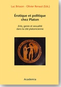 Cover: Erotique et politique chez Platon - Academia