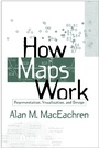 Cover: How Maps Work - Guilford Publications