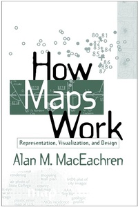 Enlarge image Cover: How Maps Work - Guilford Publications