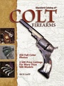 Cover: Standard Catalog of Colt Firearms - KP Books
