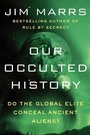 Cover: Our Occulted History - William Morrow Paperbacks