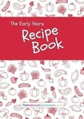Cover: The Early Years Recipe Book - TheNationalCurriculum.com