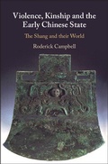 Cover: Violence, Kinship and the Early Chinese State - Cambridge University Press