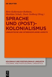 Abbildung von: Sprache und (Post)Kolonialismus - De Gruyter