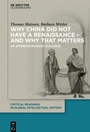 Cover: Why China did not have a Renaissance - and why that matters - De Gruyter Oldenbourg