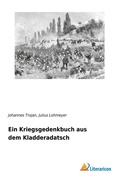 Cover: Ein Kriegsgedenkbuch aus dem Kladderadatsch - Literaricon Verlag