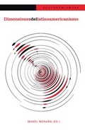 Cover: Dimensiones del latinoamericanismo - Vervuert Verlagsgesellschaft
