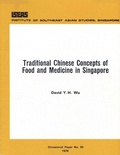 Cover: Traditional Chinese Concepts of Food and Medicine in Singapore - ISEAS Publishing