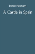 Cover: Castle in Spain - Distributed By Ingram Spark