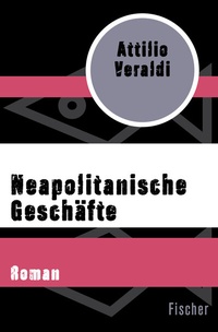 Abbildung von: Neapolitanische Geschäfte - Fischer Taschenbuch