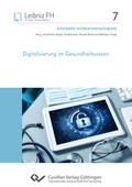 Cover: Digitalisierung im Gesundheitswesen - Cuvillier Verlag