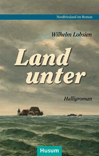 Enlarge image Cover: Landunter - Husum Druck- und Verlagsgesellschaft