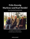 Cover: Fritz Koenig - Marlene und Karl Reidel - media nova Verlag GmbH