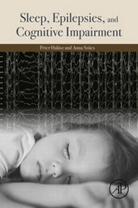 Abbildung von: Sleep, Epilepsies, and Cognitive Impairment - Academic Press