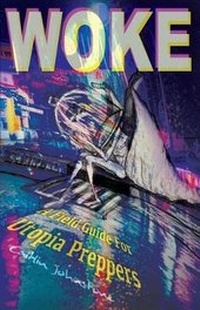Enlarge image Cover: Woke - Caitlin Johnstone