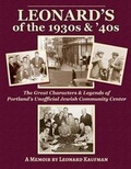 Cover: Leonard's of the 1930's and 40's - Leonard Kaufman