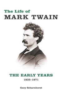 Abbildung von: Life of Mark Twain - University of Missouri Press