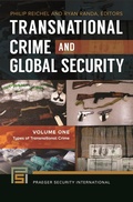 Cover: Transnational Crime and Global Security - Praeger Publishers Inc