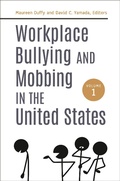 Cover: Workplace Bullying and Mobbing in the United States - Praeger Publishers Inc