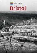 Cover: Historic England: Bristol - Amberley Publishing