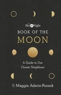 Cover: The Sky at Night: Book of the Moon - A Guide to Our Closest Neighbour - BBC Digital