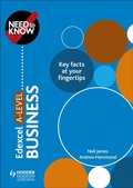 Cover: Need to Know: Edexcel A-level Business - Hodder Education