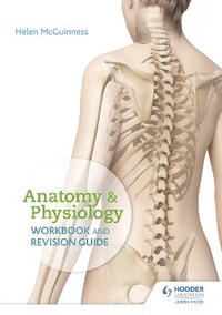 Abbildung von: Anatomy & Physiology Workbook and Revision Guide - Hodder Education