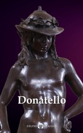 Cover: Delphi Complete Works of Donatello (Illustrated) - Delphi Classics Ltd